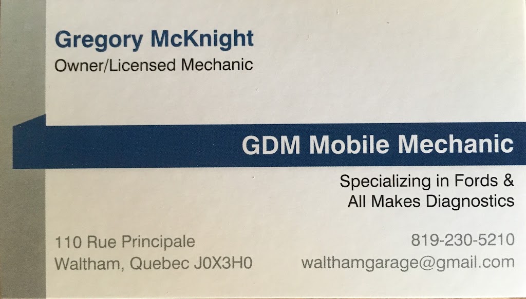 GDM Auto Service | 110 Rue Principale, Waltham, QC J0X 3H0, Canada | Phone: (819) 230-5210