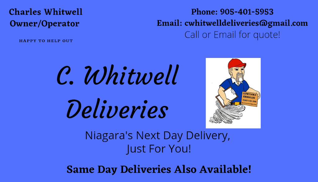 C.Whitwell Deliveries | 79 Joseph St, Fort Erie, ON L2A 5J6, Canada | Phone: (905) 401-5953