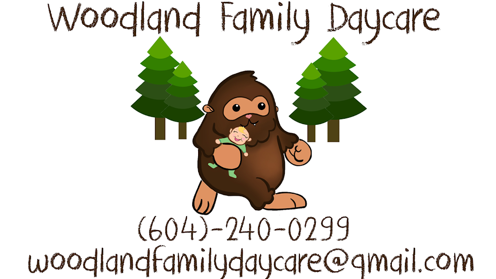 Woodland Family Daycare | 331 Chestnut Ave, Harrison Hot Springs, BC V0M 1K0, Canada | Phone: (604) 491-3013