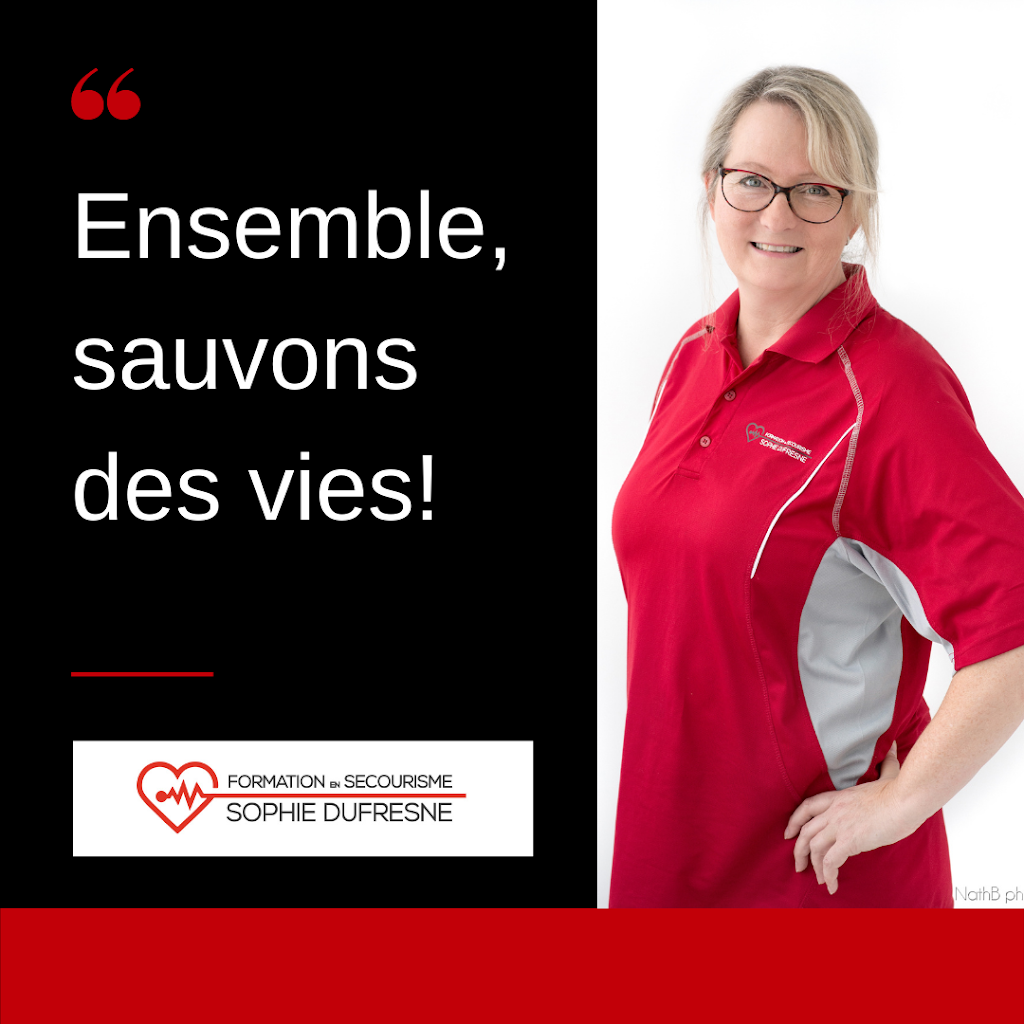 Formation en secourisme Sophie Dufresne | 122 Rue Saint-Joseph, Saint-Joseph-de-Sorel, QC J3R 3P2, Canada | Phone: (450) 881-1322