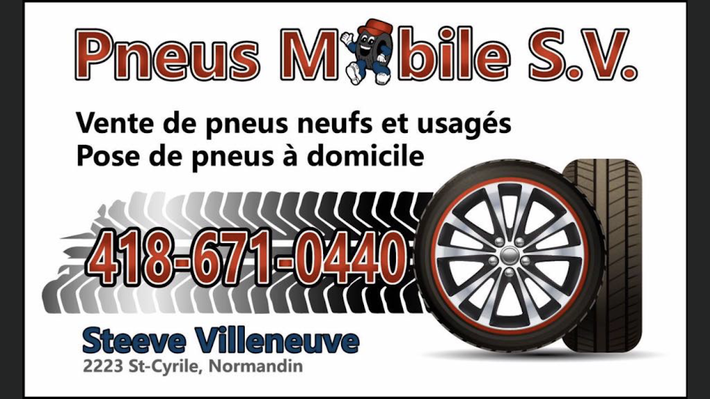 Pneus Mobile Sv | 2223 Rue Saint-Cyrille, Normandin, QC G8M 4K6, Canada | Phone: (418) 671-0440