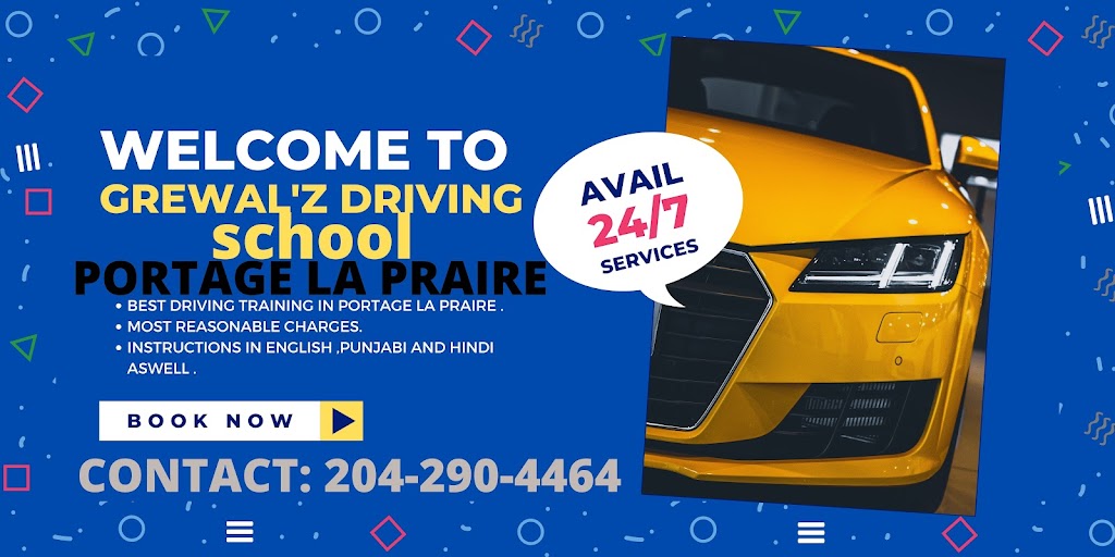 GREWALZ DRIVING SCHOOL | Crescent Rd E, Portage la Prairie, MB R1N 0Y3, Canada | Phone: (204) 290-4464