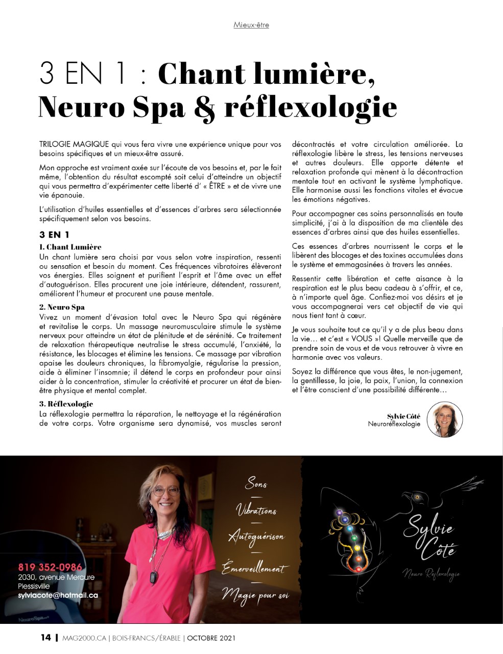 Sylvie Côté Neuro Réflexologie | 2030 Av. Mercure, Plessisville, QC G6L 2A9, Canada | Phone: (819) 352-0986