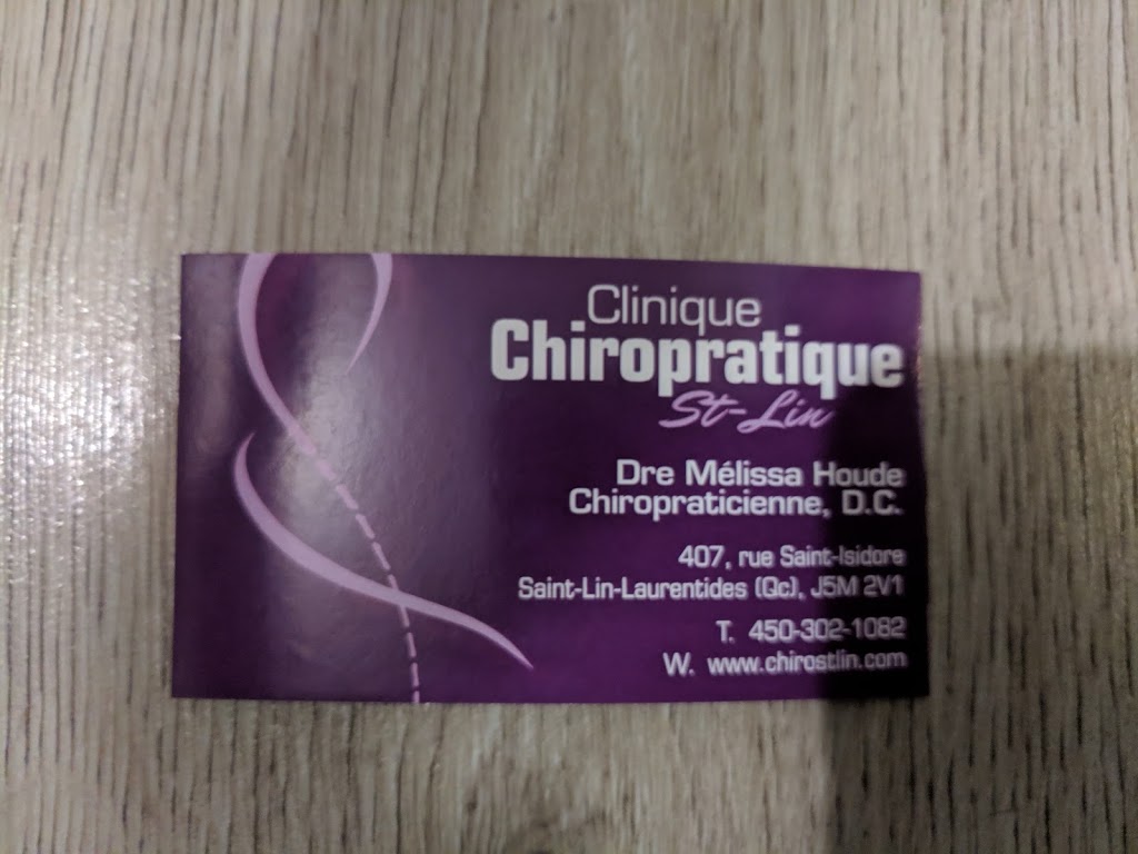 Clinique Chiropratique St-Lin | 407 Rue Saint-Isidore, Saint-Lin - Laurentides, QC J5M 2T4, Canada | Phone: (450) 302-1082