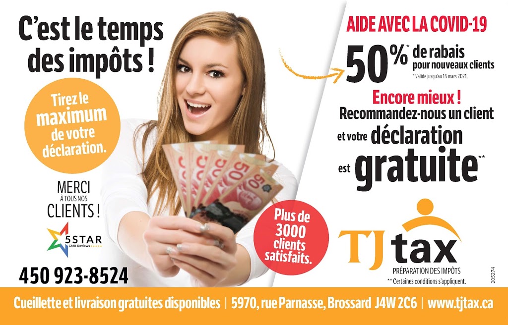 TJ Tax | 5970 Rue Parnasse, Brossard, QC J4W 2C6, Canada | Phone: (450) 923-8524