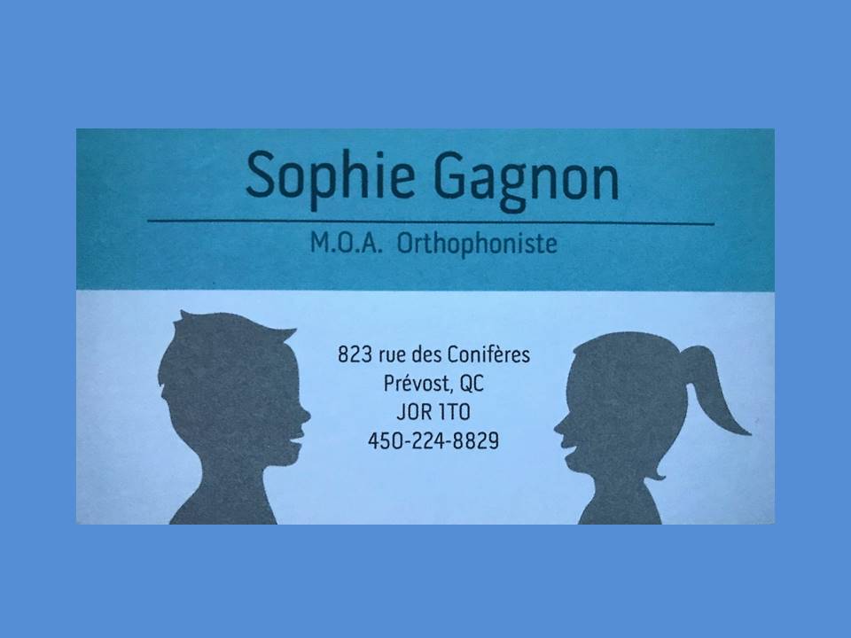 Sophie Gagnon, Orthophoniste | 823 Rue des Conifères, Prévost, QC J0R 1T0, Canada | Phone: (450) 224-8829