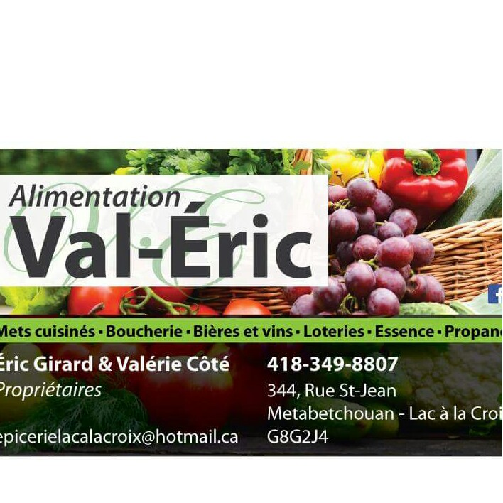 Marché Alimentation Val-Éric | 344 Rue St Jean, Métabetchouan-Lac-à-la-Croix, QC G8G 2J4, Canada | Phone: (418) 349-8807