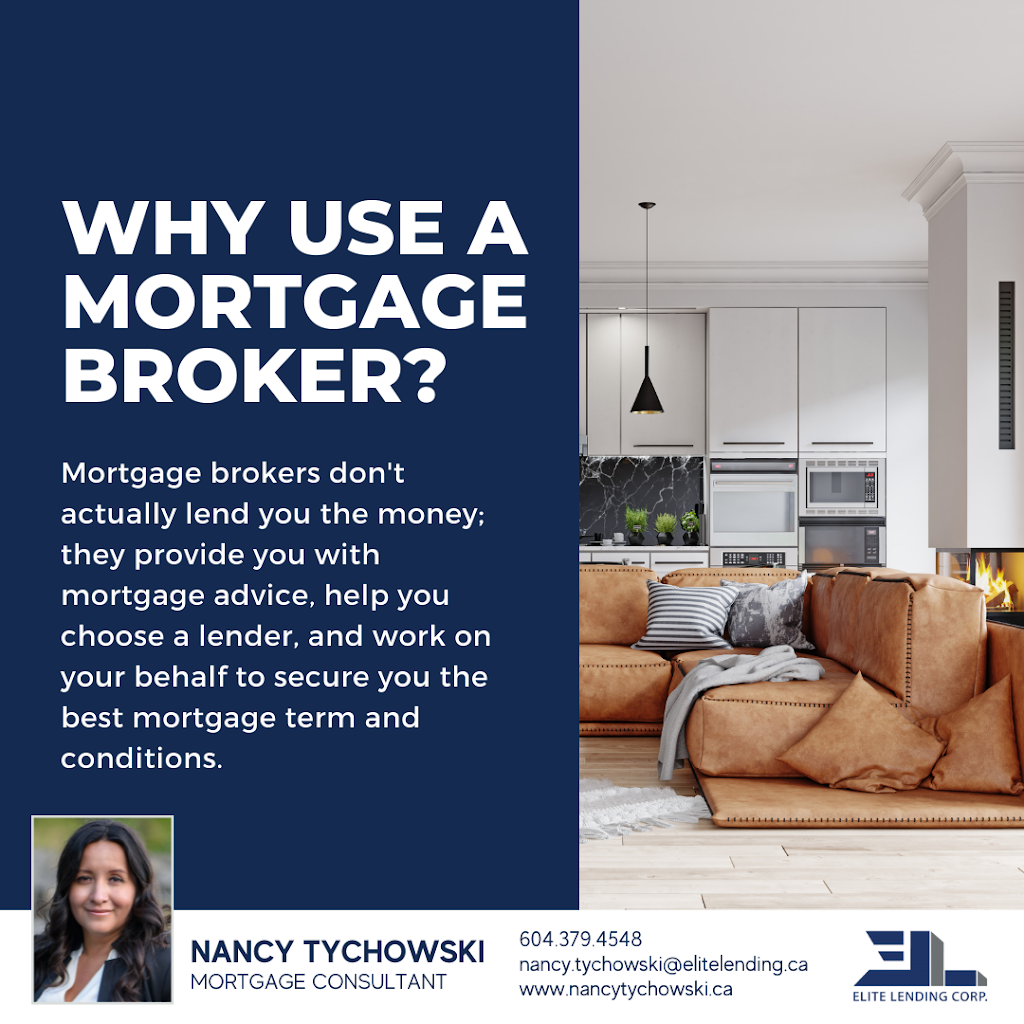 Nancy Tychowski Mortgage Broker - Vancouver Elite Lending Corp | 9000 Bill Fox Way Suite 201, Burnaby, BC V5J 5J3, Canada | Phone: (604) 379-4548