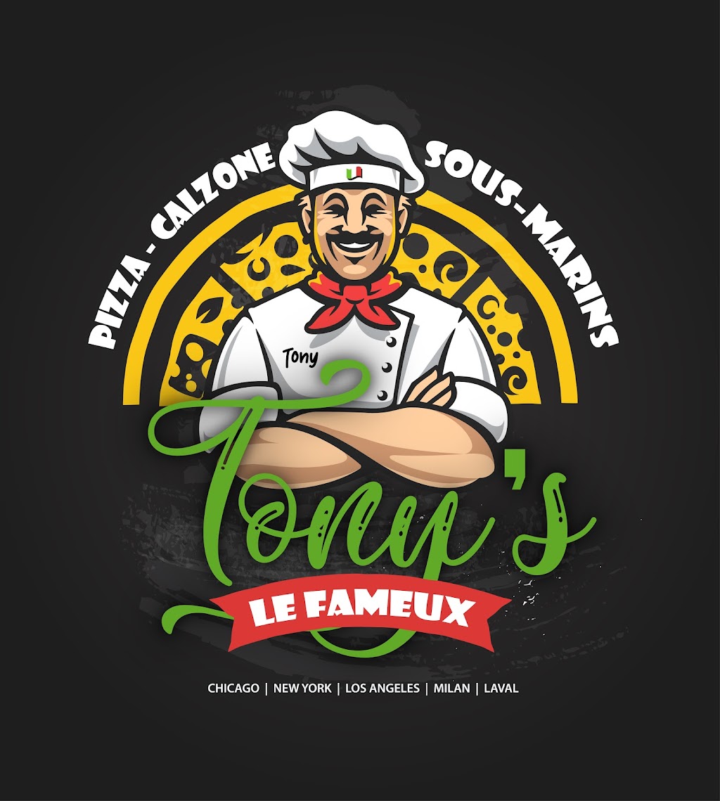 Tonys Le Fameux | 4355, A. 440, Laval, QC H7P 4W6, Canada | Phone: (450) 688-6668