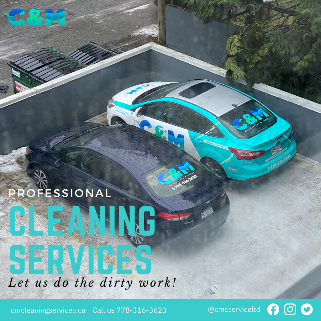 C&M Cleaning Service ltd | 2910 Commercial Dr unit 208, Vancouver, BC V5N 4C9, Canada | Phone: (778) 316-3623