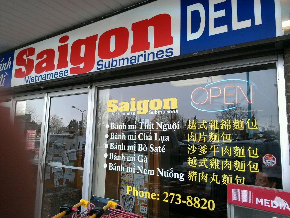 Saigon Deli | 4527 8 Ave SE, Calgary, AB T2A 4X2, Canada | Phone: (403) 273-8820