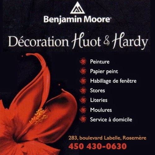 Décoration Huot & Hardy | 283 Boulevard Curé-Labelle, Rosemère, QC J7A 2H3, Canada | Phone: (450) 430-0630