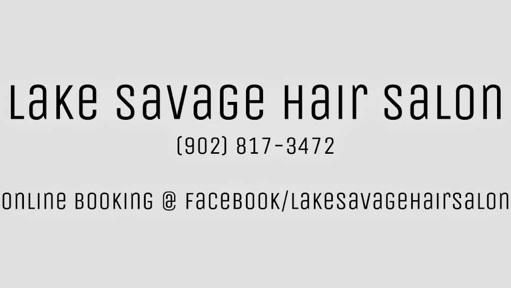 Lake Savage Hair Salon | 557 E Uniacke Rd, Mount Uniacke, NS B0N 1Z0, Canada | Phone: (902) 817-3472