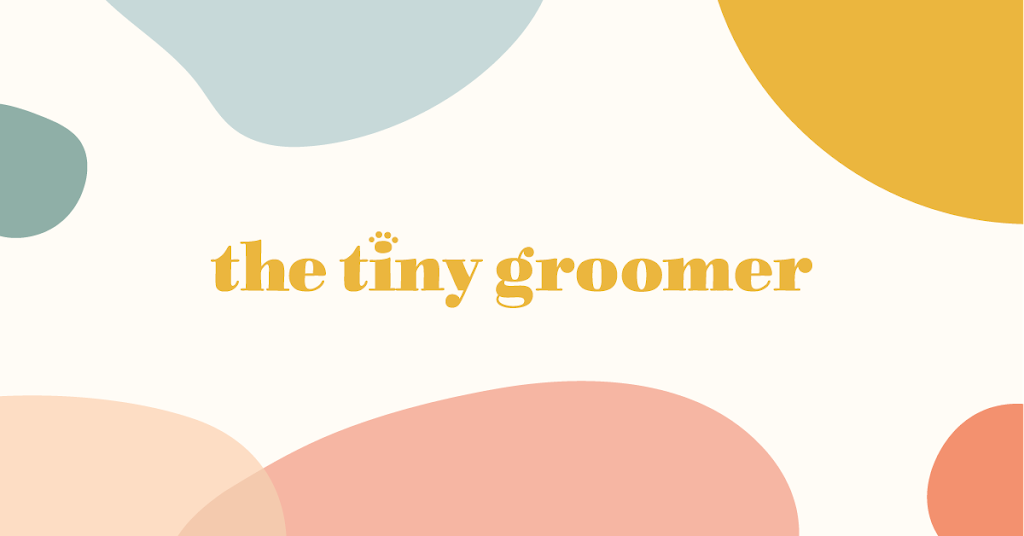 The Tiny Groomer | 2 Janis Ct, Dundas, ON L9H 1S9, Canada | Phone: (365) 324-3033