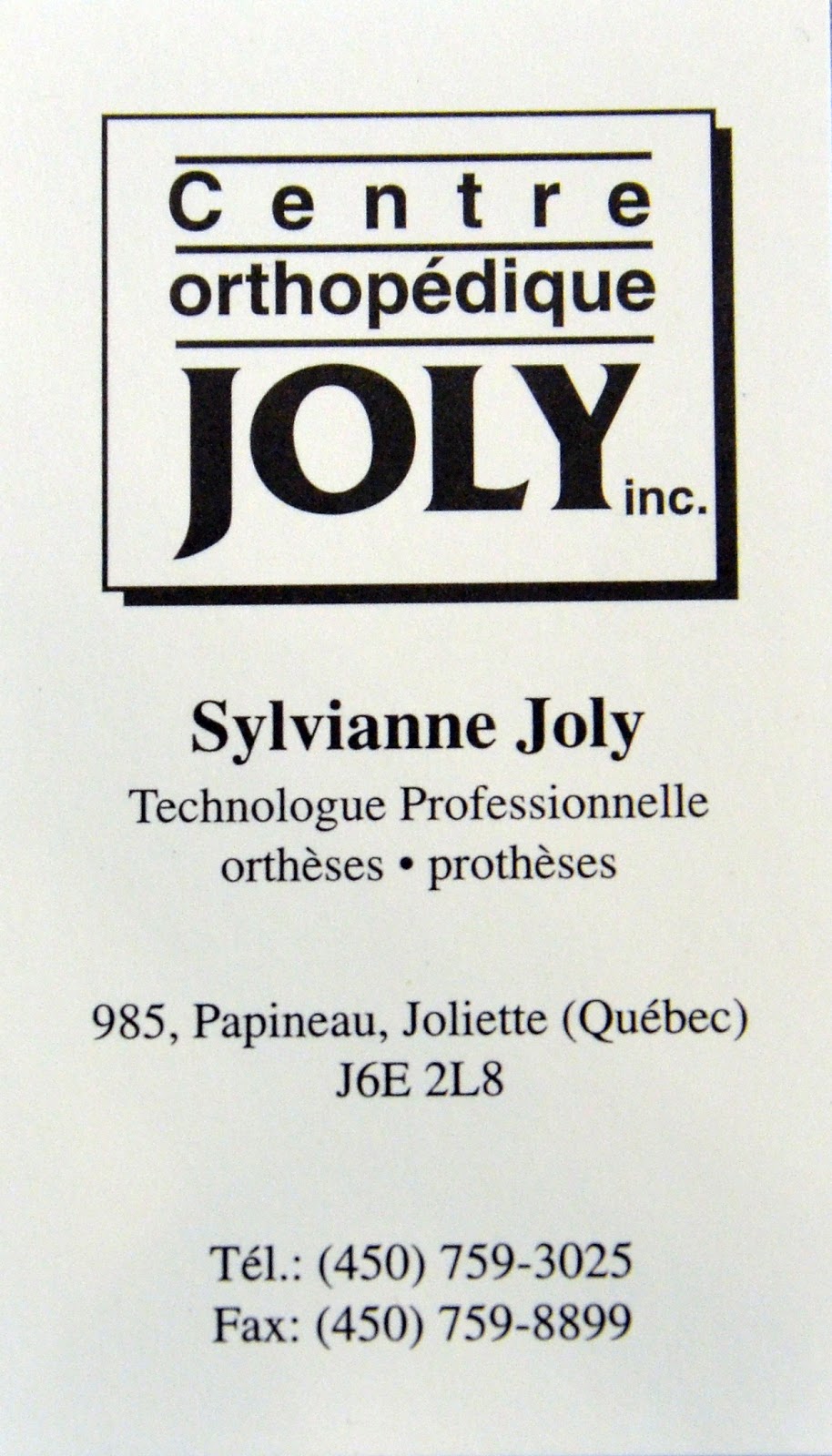 Centre Orthopédique Joly Inc | 985 Rue Papineau, Joliette, QC J6E 2L8, Canada | Phone: (450) 759-3025