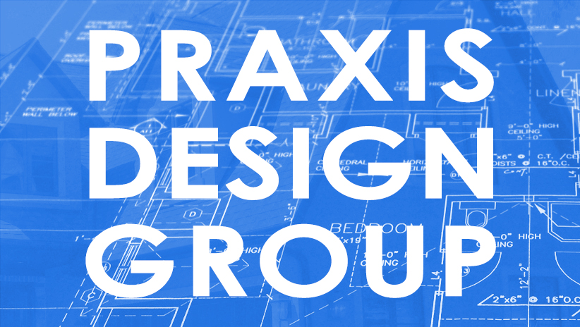 PRAXIS DESIGN GROUP | 71 Pine Crest Rd, Toronto, ON M6P 3G6, Canada | Phone: (416) 769-0333