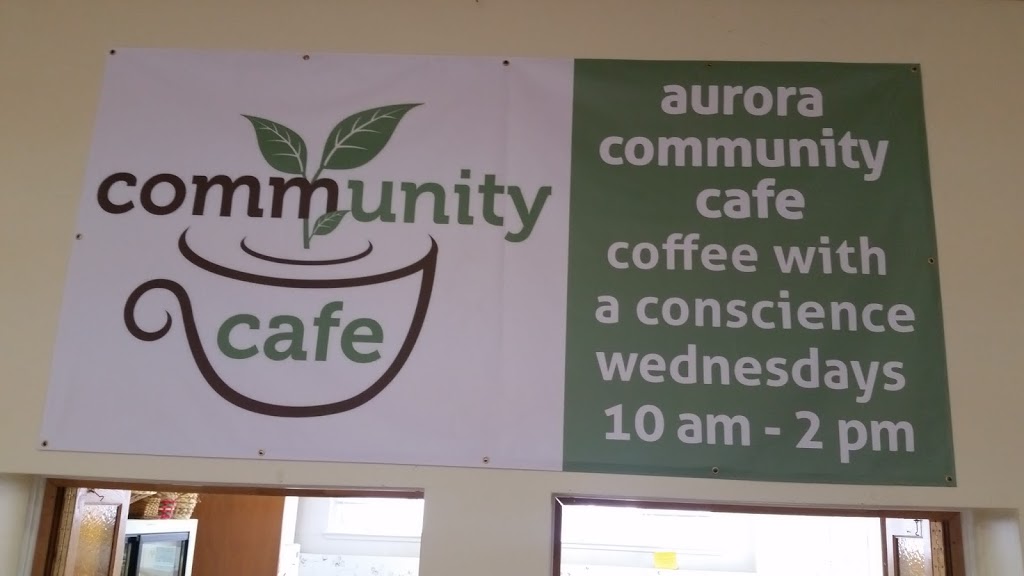 Aurora Community Cafe | Aurora, ON L4G 1R1, Canada | Phone: (905) 727-5011