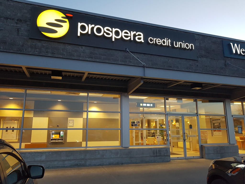 Prospera Credit Union | 32700 S Fraser Way #40, Abbotsford, BC V2T 4M5, Canada | Phone: (604) 853-3430