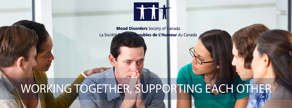 Mood Disorders Society of Canada | 46 Hope Crescent, Belleville, ON K8P 4S2, Canada | Phone: (613) 921-5565