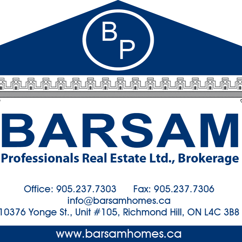 Barsam Professionals Real Estate Ltd. | 10376 Yonge St Unit 105, Richmond Hill, ON L4C 3B8, Canada | Phone: (905) 237-7303