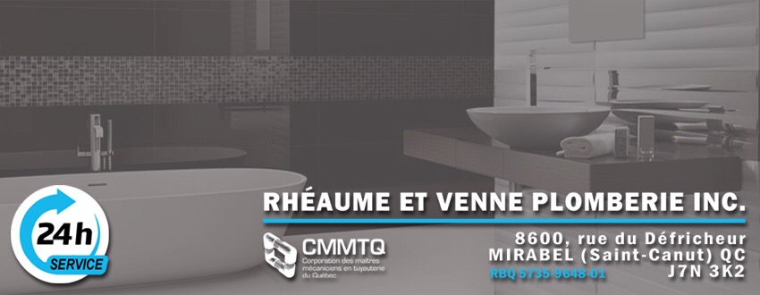 Rhéaume & Venne Plomberie Inc. | 8600 Du, Rue du Défricheur, Mirabel, QC J7N 3K2, Canada | Phone: (450) 848-8188