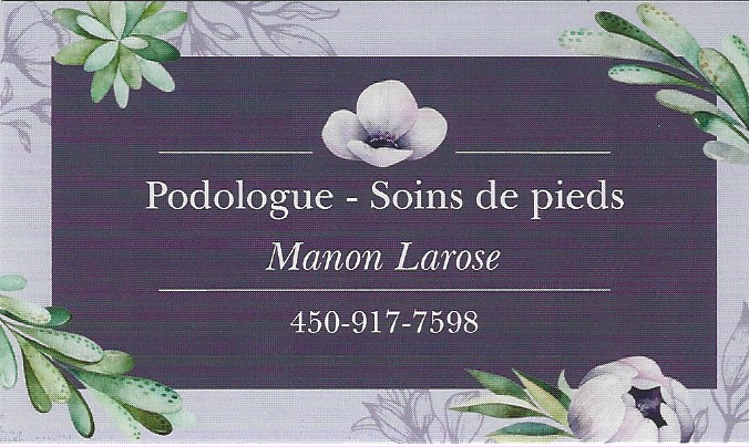 Podologue - Soins des pieds Manon Larose | 324, rang de, La Petite Ligne, Saint-Alexis, QC J0K 1T0, Canada | Phone: (450) 917-7598