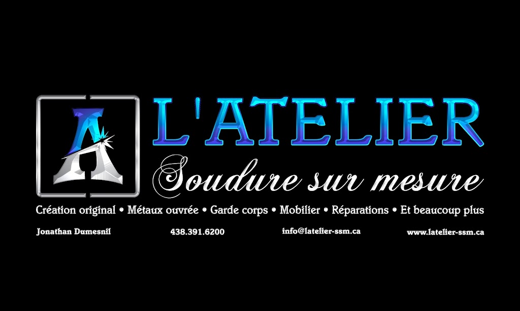 LAtelier Soudure Sur Mesure | 1522 Rue des Chênaies, Boisbriand, QC J7G 2Y5, Canada | Phone: (438) 391-6200