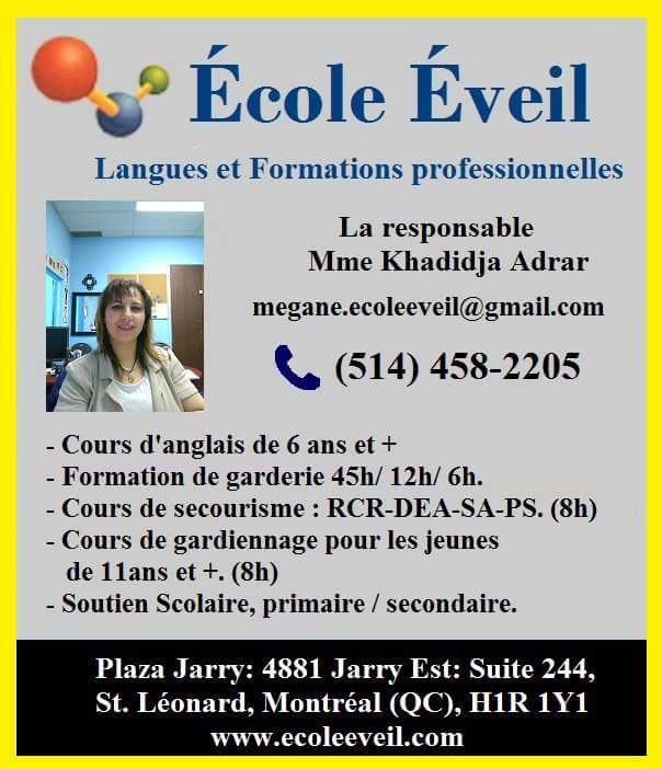 École Éveil Inc, Langues Et Formations | 4881 Rue Jarry E suite 244, Saint-Léonard, QC H1R 1Y1, Canada | Phone: (514) 458-2205