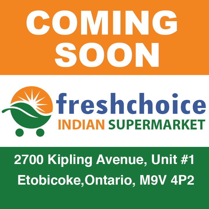 FreshChoice Indian Supermarket | 2700 Kipling Ave Unit #1, Etobicoke, ON M9V 4P2, Canada | Phone: (416) 742-6210