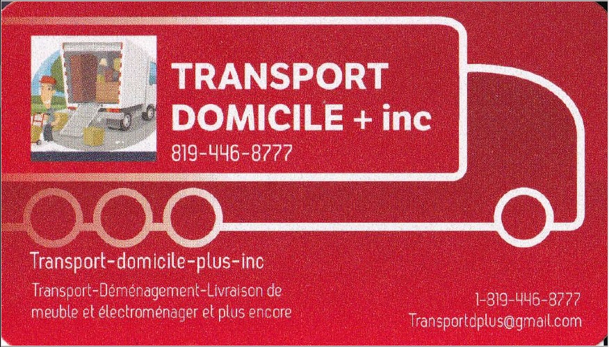 Transport Domicile Plus. Inc | 2255 QC-222, Saint-Denis-de-Brompton, QC J1H 5A9, Canada | Phone: (819) 446-8777