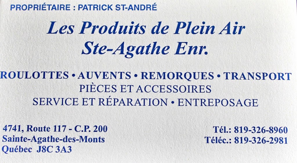 Produits de Plein Air Ste-Agathe Enr (Les) | 4741 QC-117, Sainte-Agathe-des-Monts, QC J8C 3A3, Canada | Phone: (819) 326-8960
