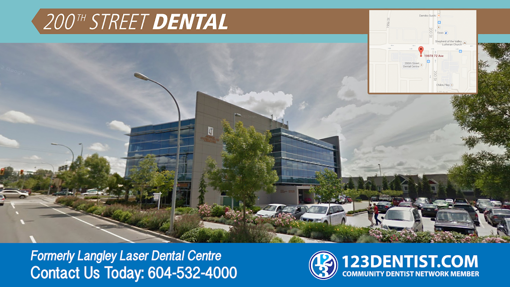 200 Street Langley Dentist | 19978 72 Ave #105, Langley City, BC V2Y 1R7, Canada | Phone: (604) 532-4000