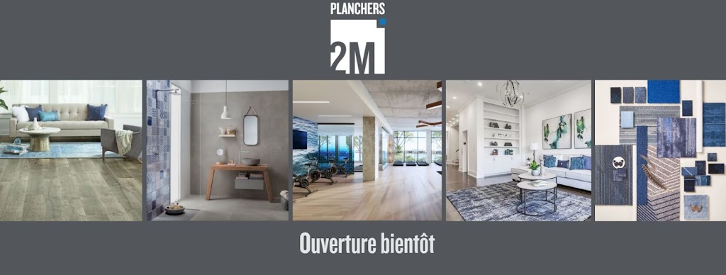 Planchers2M | 2801 Boul. des Promenades #115, Sainte-Marthe-sur-le-Lac, QC J0N 1P0, Canada | Phone: (450) 413-5050