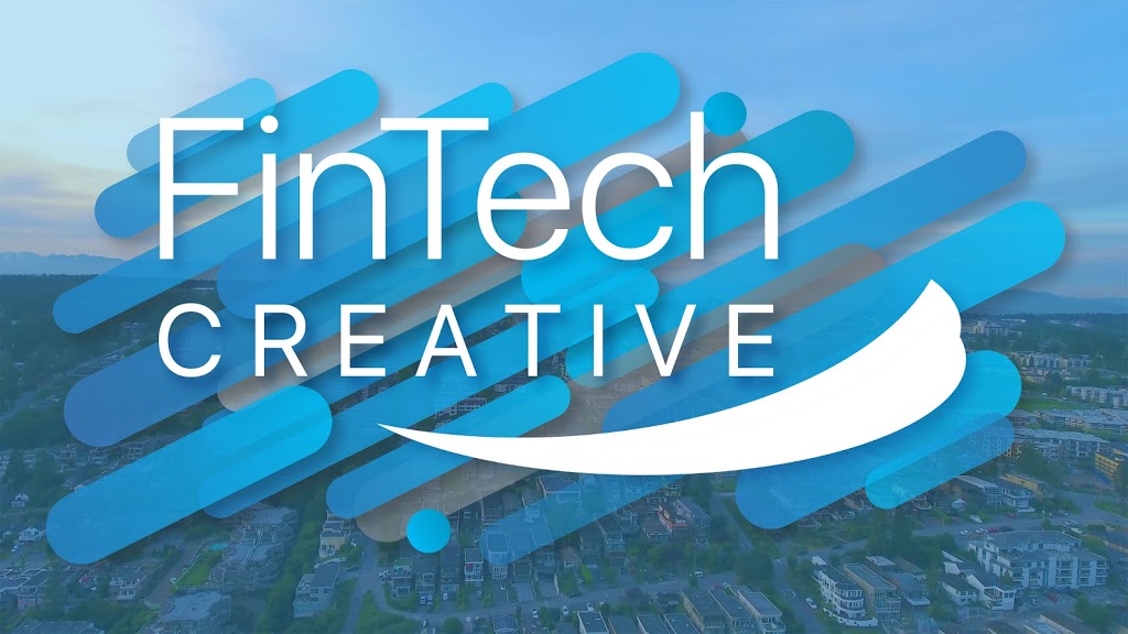 FinTech Creative | 15382 86 Ave, Surrey, BC V3S 4Z8, Canada | Phone: (604) 556-6883