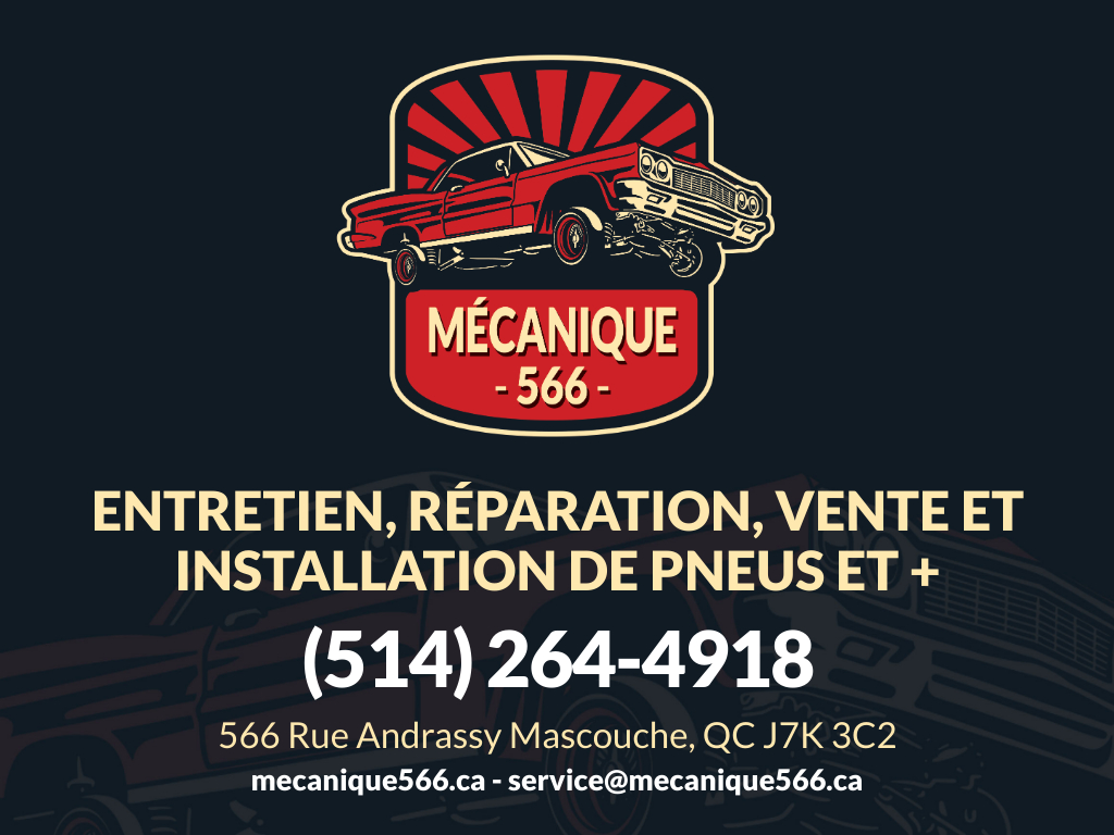 Mécanique 566 | 566 Rue Andrassy, Mascouche, QC J7K 3C2, Canada | Phone: (514) 264-4918