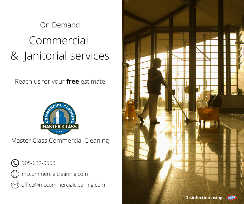 Master Class Commercial Cleaning | 2390 Prospect St, Burlington, ON L7R 2A8, Canada | Phone: (905) 632-0559