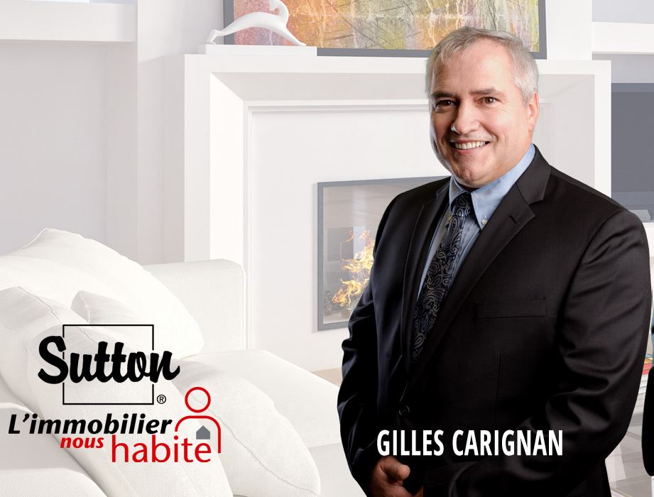 Courtier immobilier à Châteauguay - Gilles Carignan | 289 A Boulevard DAnjou, Châteauguay, QC J6J 2R4, Canada | Phone: (514) 824-9956