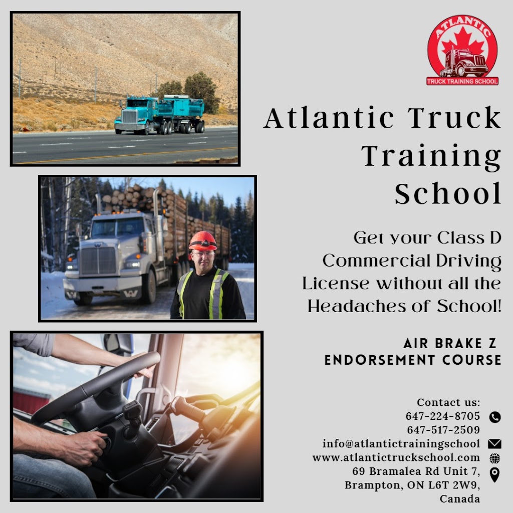 Atlantic Truck Training School | 69 Bramalea Rd Unit 7, Brampton, ON L6T 2W9, Canada | Phone: (647) 224-8705