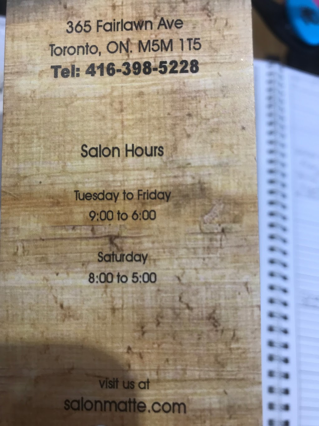 Salon Matte Ltd | 365 Fairlawn Ave, Toronto, ON M5M 1T5, Canada | Phone: (416) 398-5228