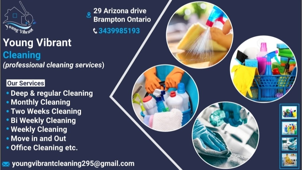 Young vibrant cleaning | 29 Arizona Dr, Brampton, ON L6Y 0K1, Canada | Phone: (343) 998-5193