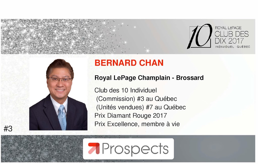 Royal Lepage Champlain: Bernard Chan | 7250 Boulevard Taschereau, Bureau:, 8 Taschereau Blvd, Brossard, QC J4W 1M9, Canada | Phone: (450) 672-6450