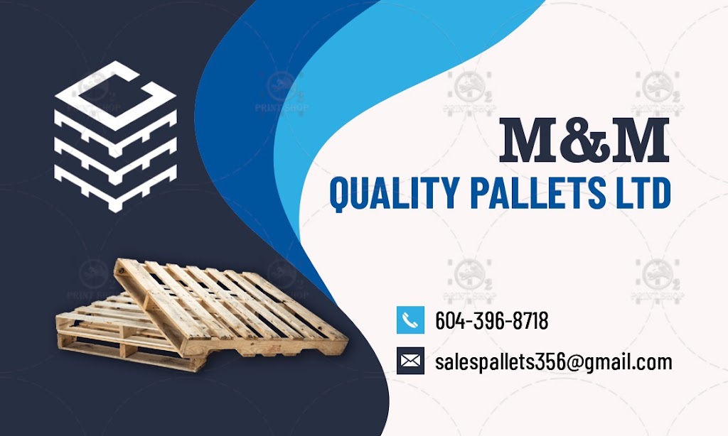 M&M Quality Pallet Ltd | 4425 No. 3 Rd, Chilliwack, BC V2R 5E8, Canada | Phone: (778) 636-3992