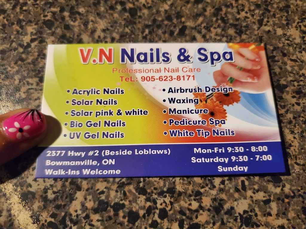 Vn Nails & Spa | 2377 Durham Regional Hwy 2, Bowmanville, ON L1C 5A3, Canada | Phone: (905) 623-8171