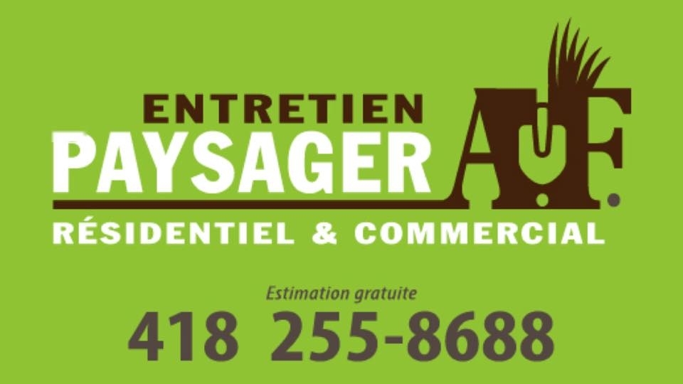 Entretien Paysager A.F | 714 Chem. Jean-Guérin E, Saint-Henri, QC G0R 3E0, Canada | Phone: (418) 255-8688