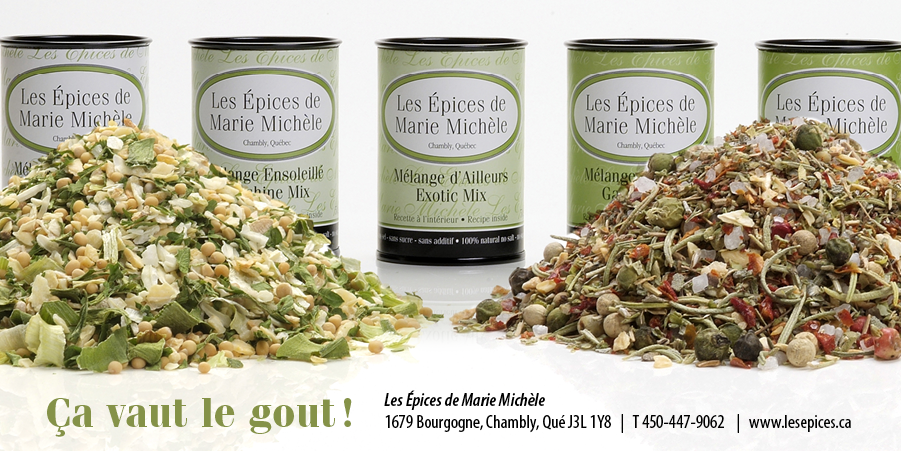 Les Épices de Marie Michèle | 1001 Rue Patrick Farrar, Chambly, QC J3L 4N7, Canada | Phone: (450) 447-9062