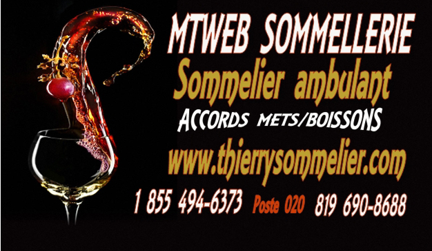 MONSIEUR THIERRY SOMMELIER | 493 Rue Rochefort, Trois-Rivières, QC G8T 7K5, Canada | Phone: (855) 494-6373