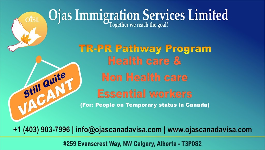 Ojas Immigration Services limited | 259 Evanscrest Way NW, Calgary, AB T3P 0S2, Canada | Phone: (403) 903-7996