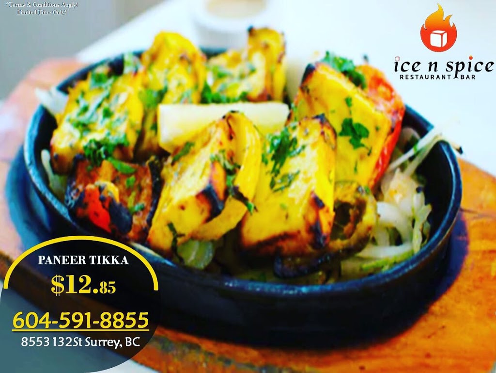 Ice n Spice Restaurant & Bar | 8553 132 St, Surrey, BC V3W 4N8, Canada | Phone: (604) 591-8855