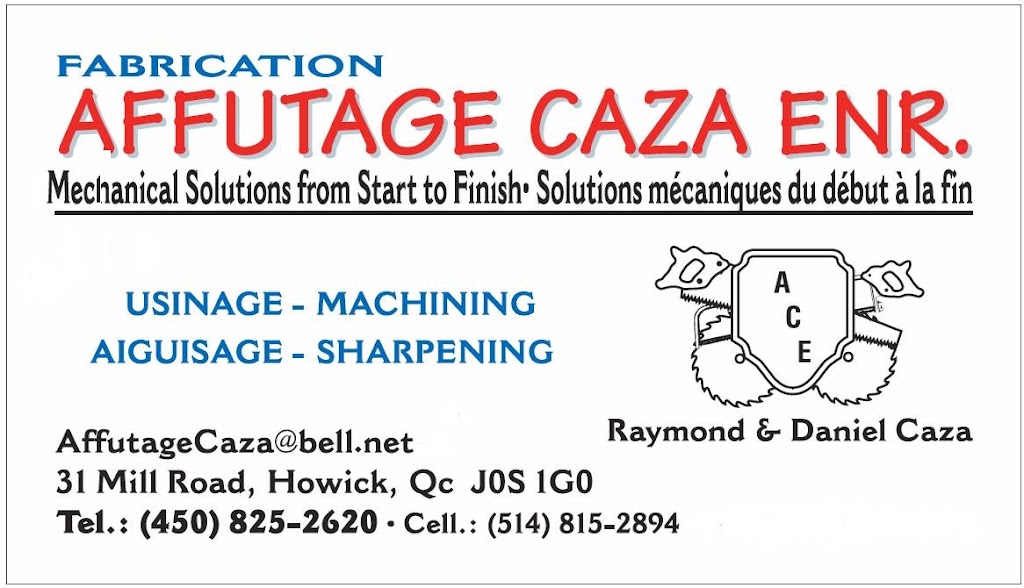 Affutage Caza Enr. | 31 Rue Mill, Howick, QC J0S 1G0, Canada | Phone: (450) 825-2620