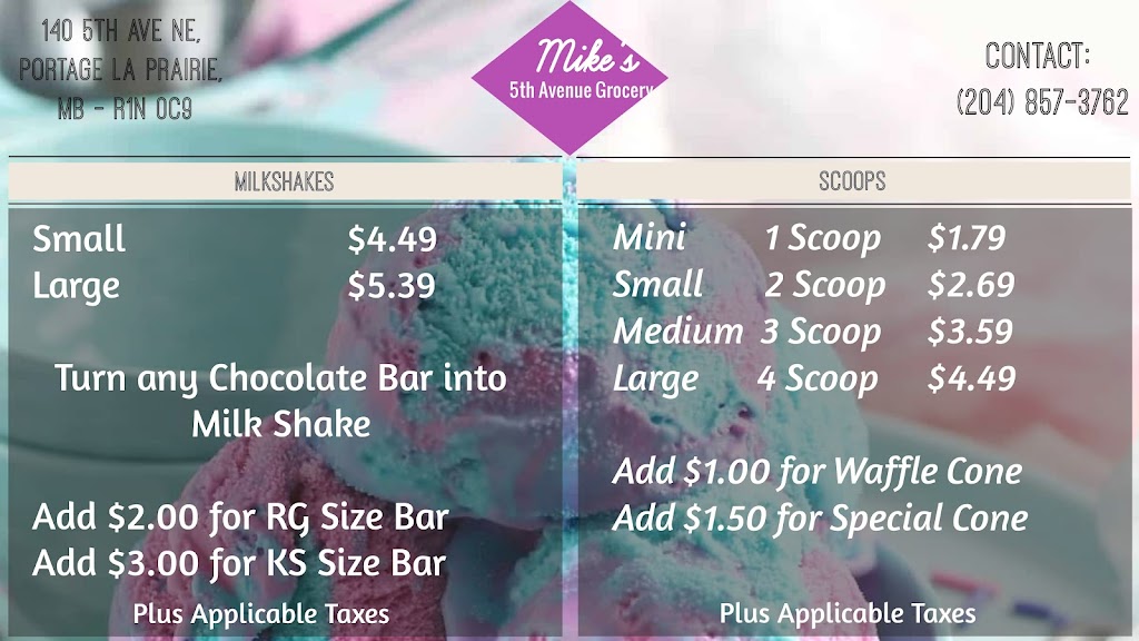 Mikes 5th Avenue Grocery Ltd | 140 5 Ave NE, Portage la Prairie, MB R1N 0C9, Canada | Phone: (204) 857-3762